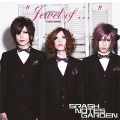 [CD]/SRASH NOTES GARDEN/"Jewel of・・・"/SNG-6