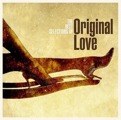 送料無料有/[CD]/ORIGINAL LOVE/ボラーレ! ザ・ベスト・オブ・オリジナル・ラヴ/PCCA-3164