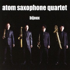 送料無料有/[CD]/ATOM SAXOPHONE QUARTET/bijoux/ASCD-2S