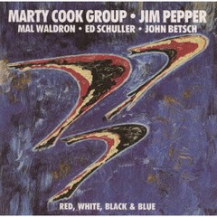 [CD]/マーティ・クック・グループ・フィーチャリング・マル・ウォルドロン/レッド、ホワイト、ブラック・アンド・ブルー [完全限定生産盤