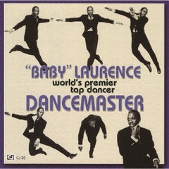 [CD]/ベイビー・ローレンス/ダンスマスター [完全限定生産盤]/CDSOL-45665