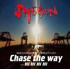 [CD]/SHOGUN/Chase the way/XQGF-1007