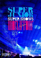 送料無料有/[DVD]/SUPER JUNIOR/SUPER JUNIOR WORLD TOUR SUPER SHOW5 in JAPAN [通常盤]/AVBK-79185