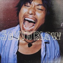 [CDA]/SOUTH BLOW/愛のうた [初回限定生産]/VICL-36164