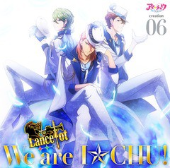 [CD]/Lancelot [轟一誠(CV: 前野智昭)、赤羽根双海(CV: 内田雄馬)、三千院鷹通(CV: 白井悠介)]/アイ★チュウ creation 06.Lan