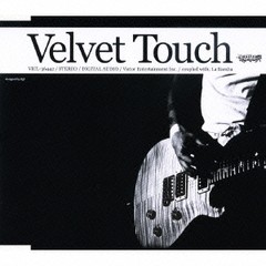 [CDA]/Dragon Ash/Velvet Touch [通常盤]/VICL-36442