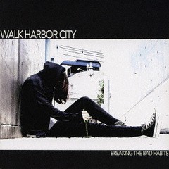 送料無料有/[CD]/Walk Harbor City/Breaking The Bad Habits/FAST-19