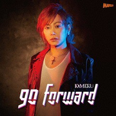 [CD]/KIMERU/go forward [Type B]/MJSS-9226