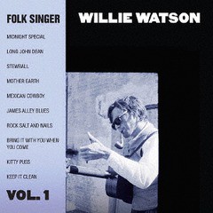 送料無料有/[CD]/ウィリー・ワトソン/フォーク・シンガー Vol.1/BSMF-6122