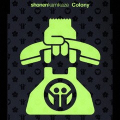 [CDA]/少年カミカゼ/Colony [通常盤]/VICL-35983