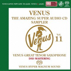 送料無料有/[SACD]/オムニバス/ヴィーナス・アメイジングSACDスーパー・サンプラー VOL.11〜ヴィーナス・グレイト・テナー・サックス編/V