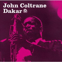[CD]/ジョン・コルトレーン/ダカール [限定盤]/UCCO-9851