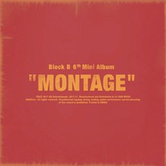 [CD]/[輸入盤]BLOCK B/6th ミニ・アルバム: モンタージュ [輸入盤]/NEOIMP-14350