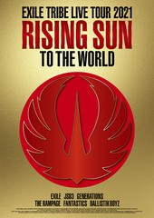 送料無料/[DVD]/EXILE TRIBE/EXILE TRIBE LIVE TOUR 2021 "RISING SUN TO THE WORLD"/RZBD-77522