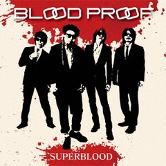 送料無料有/[CD]/SUPERBLOOD/BLOOD PROOF/BLOOD-1