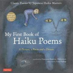 送料無料有/[書籍]/My First Book of Haiku Poems A Picturea Poem and a Dream Classic Poems by Japanese Haiku Masters/EsperanzaRami