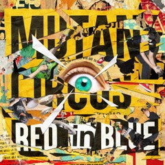 [CD]/RED in BLUE/MUTANT CIRCUS/LABCR-4
