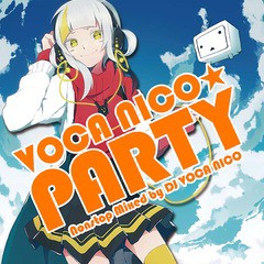 送料無料有/[CD]/オムニバス/VOCA NICO☆PARTY Nonstop Mixed by DJ VOCA NICO/MHCL-2417