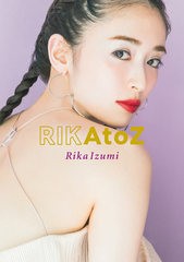 [書籍のメール便同梱は2冊まで]/[書籍]/泉里香 ボディメイクブック RIKAtoZ/RikaIzumi/〔著〕/NEOBK-2463306