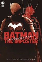 送料無料有/[書籍]/バットマン:インポスター (ShoPro Books DC BLACK LABEL / 原タイトル:BATMAN THE IMPOSTER)/マットソン・トムリン/作