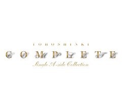 [CDA]/東方神起/COMPLETE - SINGLE A-SIDE COLLECTION-/RZCD-46582