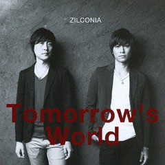 送料無料有/[CD]/ZILCONIA/TOMORROW'S WORLD/RWCR-1026