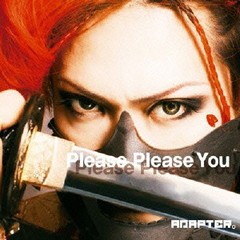 [CD]/ADAPTER。/Please Please You c/w Began to run there [DVD付限定盤]/HMCH-1026