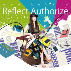 【新品/取寄品】小春めう セカンドワークスベストアルバム「Reflect Authorize」