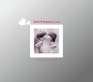 【おまけCL付】新品 Ballads in Love(初回生産限定盤) / DEEN ディーン (2CD) ESCL5256-SK