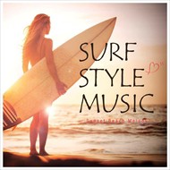 【おまけCL付】新品 SURF STYLE MUSIC -SUNSET BEACH MELODY- サーフスタイルミュージック / オムニバス (CD)FARM-423-SK