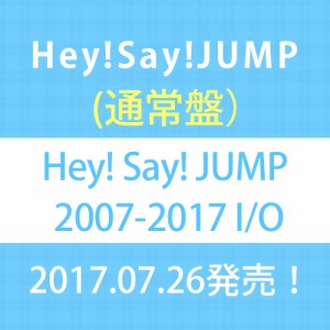 【おまけCL付】新品 Hey! Say! JUMP 2007-2017 I/O(通常盤) / Hey!Say!JUMP (CD)JACA-5706-SK