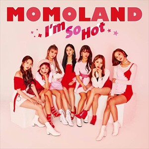 【おまけCL付】新品 I'm So Hot (初回限定盤B) / MOMOLAND モモランド 【SingleCD) KICM91941-SK