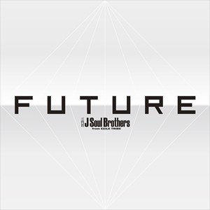 【おまけCL付】新品 FUTURE / 三代目 J Soul Brothers from EXILE TRIBE (3枚組CD+4枚組DVD)RZCD86589-SK