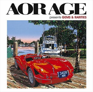 (おまけ付)AOR AGE presents ジェムズ＆レアリティーズ / V.A.オムニバス、ニールセン・ピアソン・バンド(2CD)SICP31176-SK