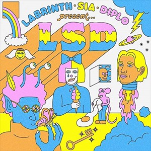 【おまけCL付】新品 ラビリンス、シーア＆ディプロ・プレゼンツ...ＬＳＤ / LSD 【CD) SICP6095-SK