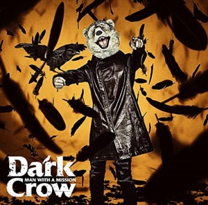 【おまけCL付】新品 Dark Crow(初回生産限定盤) / MAN WITH A MISSION マン ウィズ ア ミッション (CDM+DVD) SRCL11320-SK