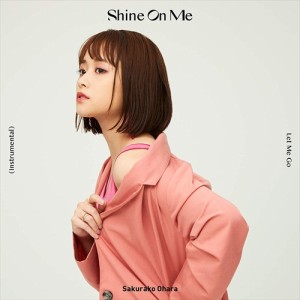 【おまけCL付】新品 Shine On Me(初回限定盤) / 大原櫻子 (CDM+DVD) VIZL1676-SK