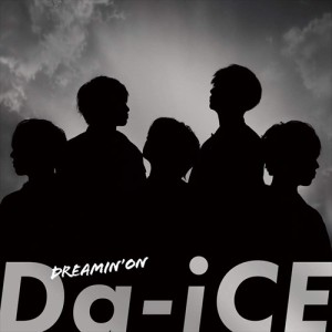 【おまけCL付】新品 DREAMIN' ON(初回生産限定盤B) / Da-iCE (CDM+DVD) AVCD94895-SK