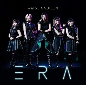 【おまけCL付】新品 ERA(通常盤) / RAISE A SUILEN レイズアスイレン バンドリ (CD) BRMM10269-SK