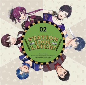 【おまけCL付】【おまけCL付】新品 STATION IDOL LATCH! 02(初回限定盤) / STATION IDOL LATCH! ステーションアイドルラッチ (CD) LATCH1