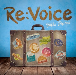 【おまけCL付】新品 Re:Voice / 白井裕紀 (CD) NECA25002-SK