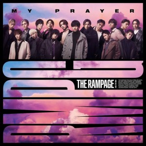 【おまけCL付】新品 MY PRAYER / RAMPAGE from EXILE TRIBE ザ・ランペイジ (CDM+DVD) RZCD77216-SK