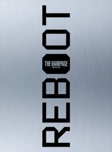 【おまけCL付】新品 REBOOT(豪華盤)(3CD+2DVD) / RAMPAGE from EXILE TRIBE ザ・ランペイジ (3CD+2DVD) RZCD77305-SK