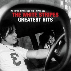 【おまけCL付】新品 ホワイト・ストライプス・グレイテスト・ヒッツ(通常盤) / ホワイト・ストライプス The White Stripes (CD) SICP3141