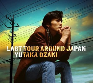 【おまけCL付】新品 LAST TOUR AROUND JAPAN YUTAKA OZAKI(通常盤) / 尾崎豊 (CD) SRCL12088-SK