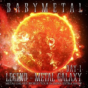 【おまけCL付】新品 LEGEND - METAL GALAXY [DAY-1](METAL GALAXY WORLD TOUR IN JAPAN EXTRA SHOW) / BABYMETAL ベビーメタル (CD) TFCC