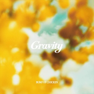 【おまけCL付】新品 Gravity/アカシア Gravity盤  / BUMP OF CHICKEN バンプ・オブ・チキン (CD+DVD) TFCC89689-SK