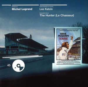 新品 『栄光のル・マン』／『ハンター』　オリジナル・サウンドトラック(Le Mans / Le Chasseaur) / Michel Legrand(ミシェル・ルグラン)