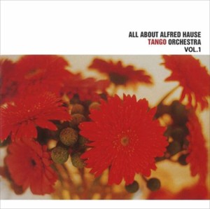 新品 [Vol.1]アルフレッド・ハウゼのすべて / アルフレッド・ハウゼ・タンゴ・オーケストラ (CD-R) VODP-60033-LOD