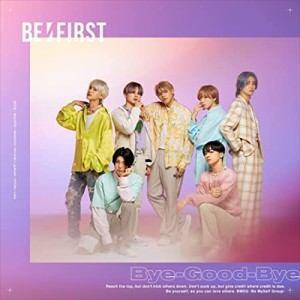 【おまけCL付】新品 Bye-Good-Bye(A) / BE:FIRST ビーファースト (2CD+DVD) AVCD61191-SK